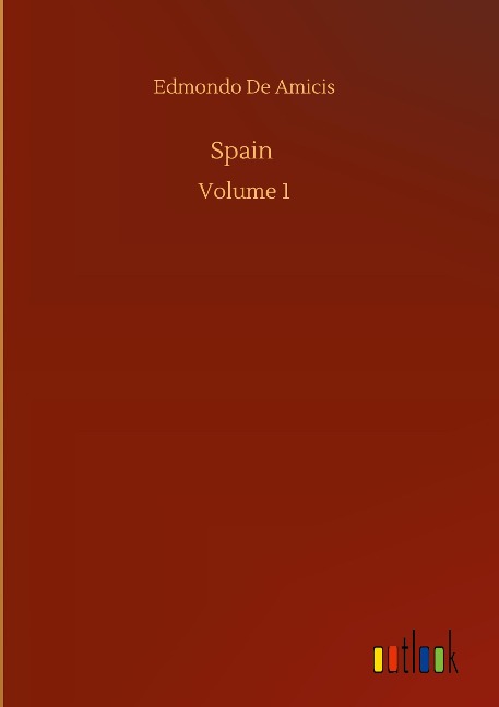 Spain: Volume 1