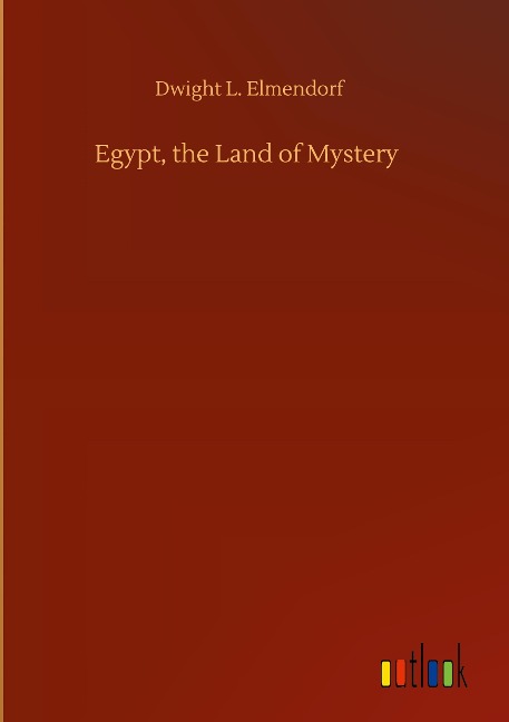 Egypt, the Land of Mystery