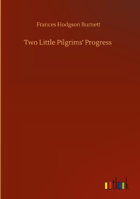 Two Little Pilgrims Progress