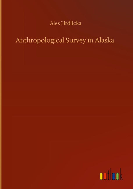 Anthropological Survey in Alaska