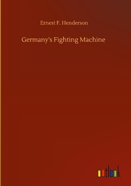 Germanys Fighting Machine