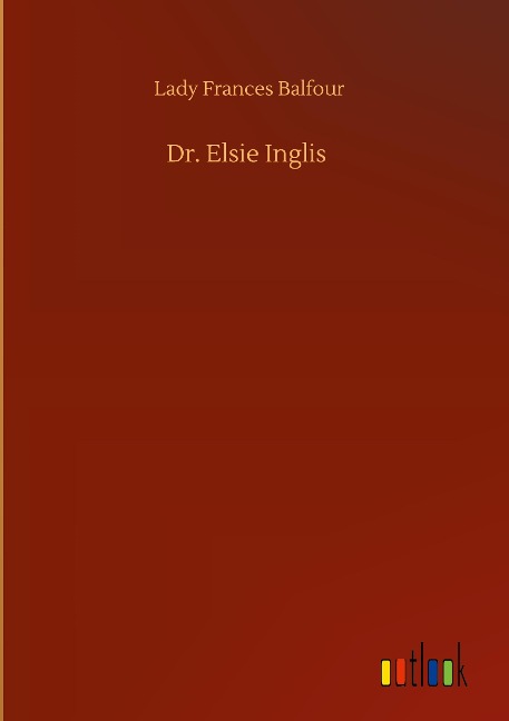 Dr. Elsie Inglis