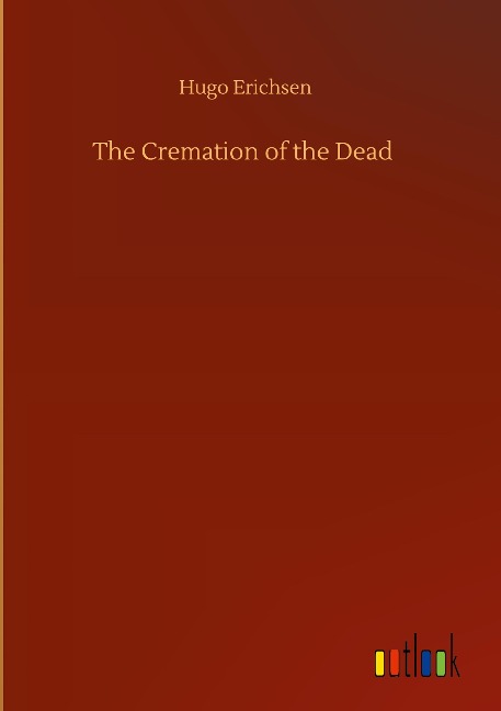 The Cremation of the Dead