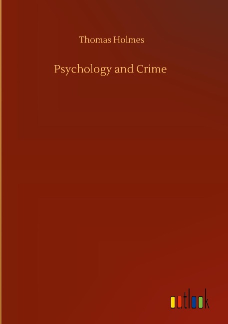 Psychology and Crime