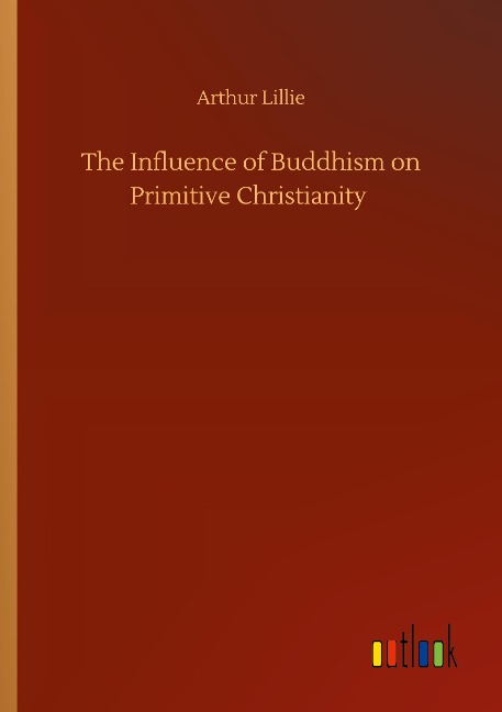 The Influence of Buddhism on Primitive Christianity