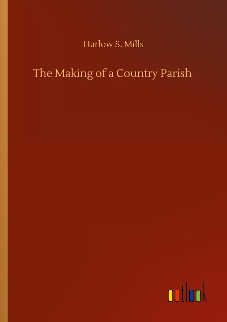 The Making of a Country Parish