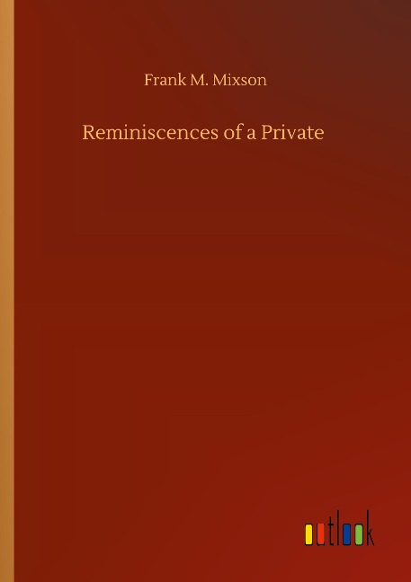Reminiscences of a Private
