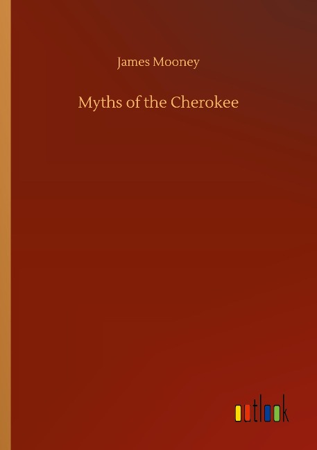 Myths of the Cherokee