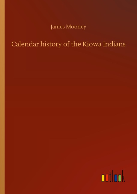 Calendar history of the Kiowa Indians