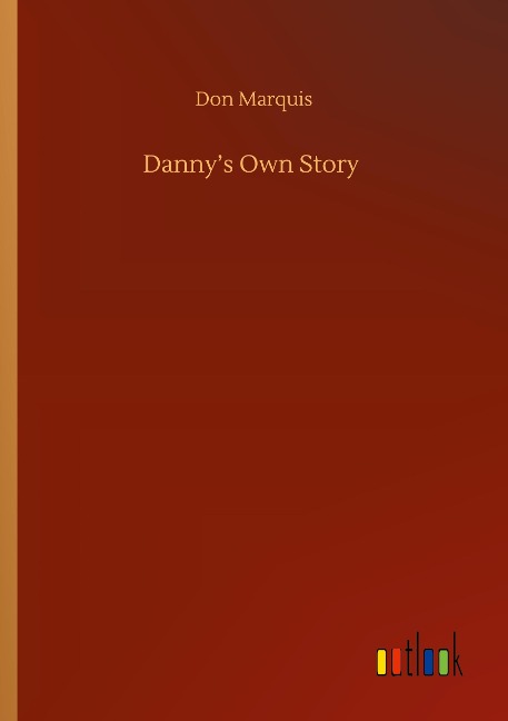 Dannys Own Story