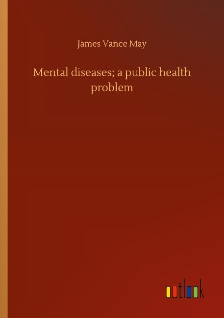 Mental diseases; a public health problem