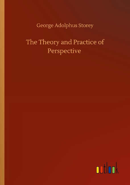 The Theory and Practice of Perspective
