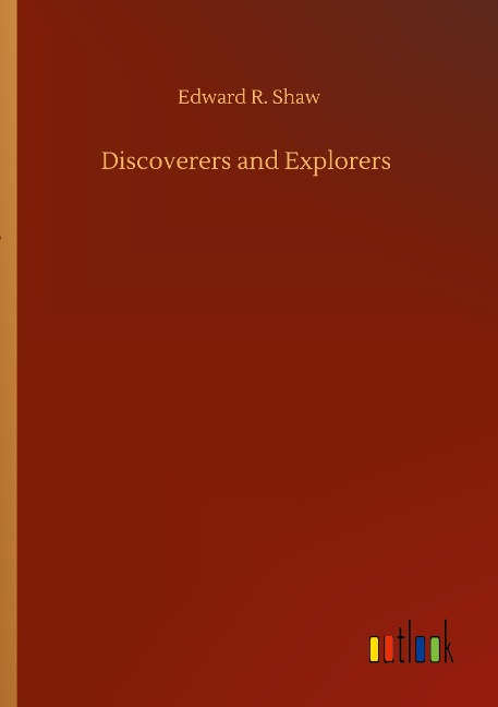 Discoverers and Explorers