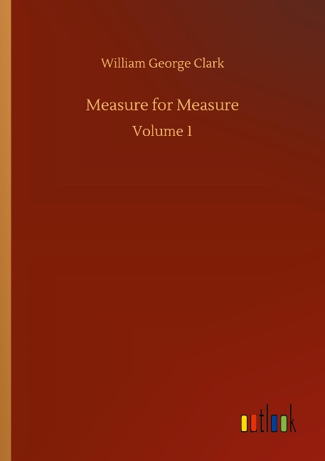 Measure for Measure: Volume 1