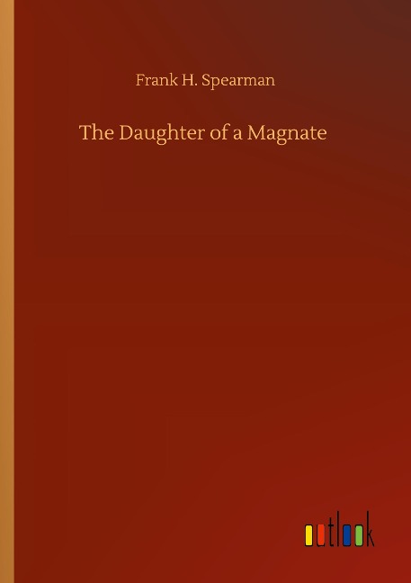 The Daughter of a Magnate