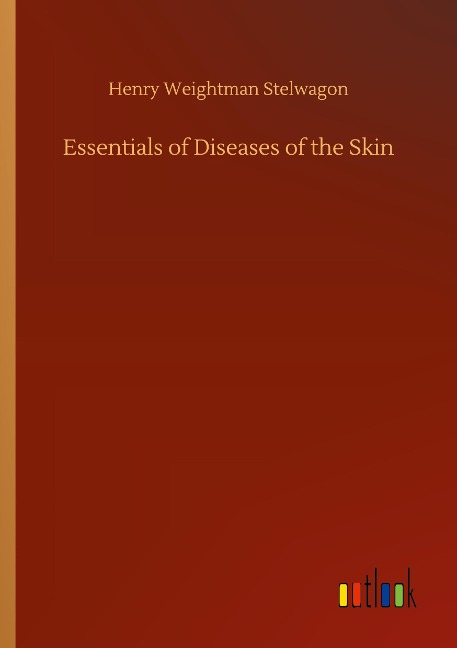 Essentials of Diseases of the Skin