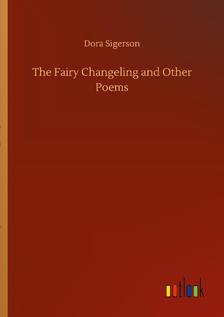 The Fairy Changeling and Other Poems