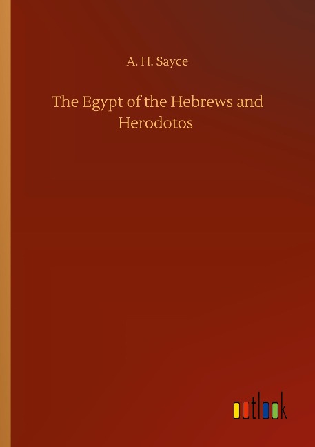 The Egypt of the Hebrews and Herodotos