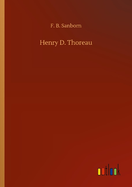 Henry D. Thoreau