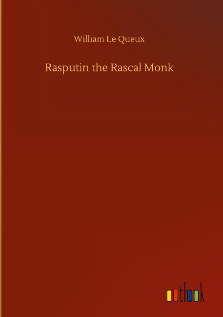 Rasputin the Rascal Monk