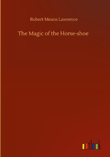 The Magic of the Horse-shoe