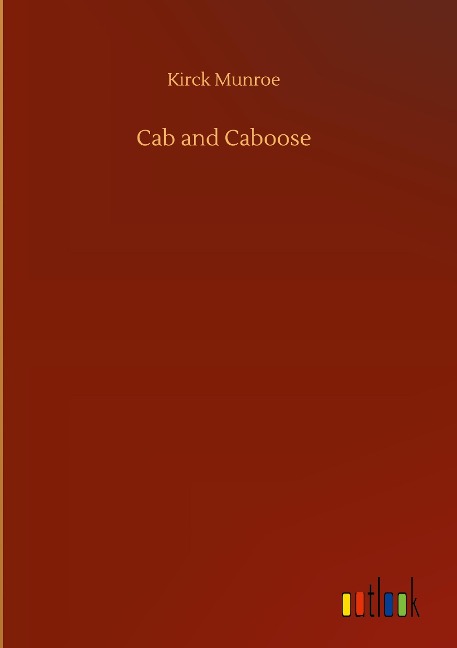 Cab and Caboose