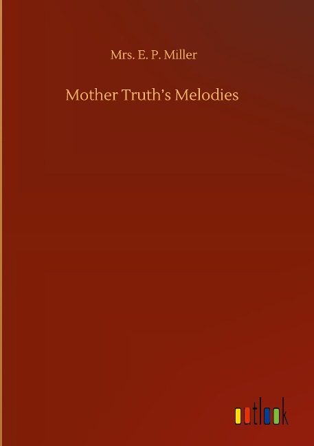 Mother Truths Melodies