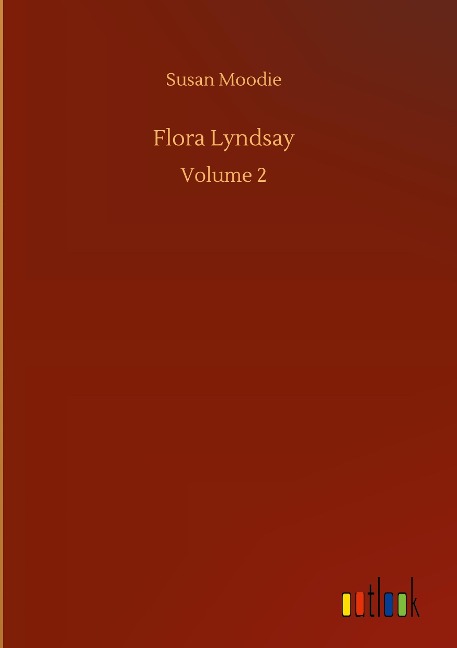 Flora Lyndsay: Volume 2