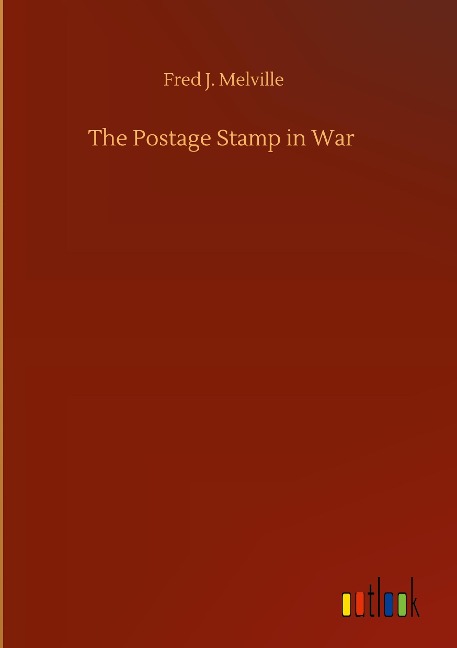 The Postage Stamp in War