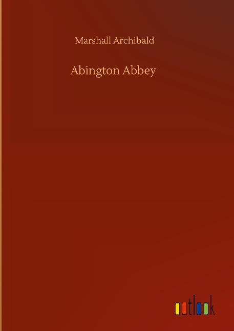 Abington Abbey