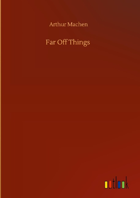Far Off Things