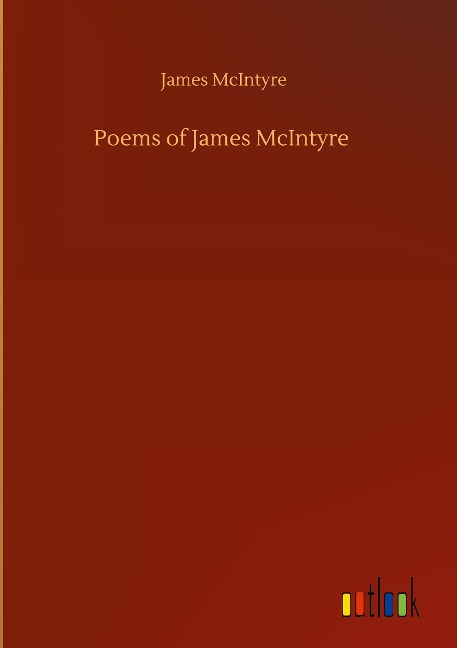 Poems of James McIntyre