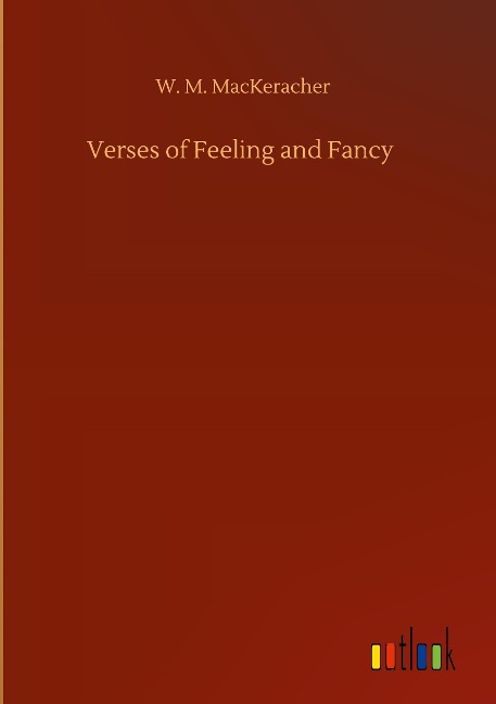 Verses of Feeling and Fancy