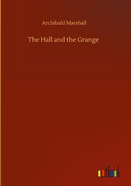 The Hall and the Grange