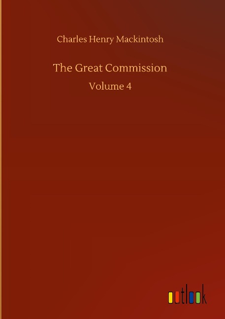The Great Commission: Volume 4