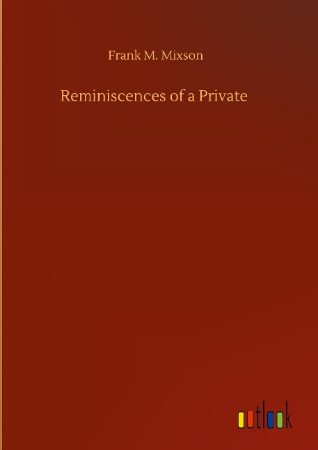 Reminiscences of a Private