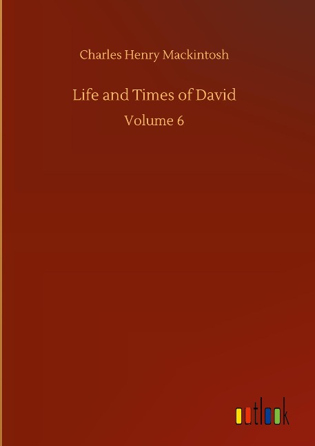 Life and Times of David: Volume 6