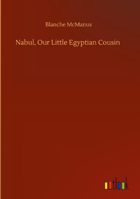 Nabul, Our Little Egyptian Cousin