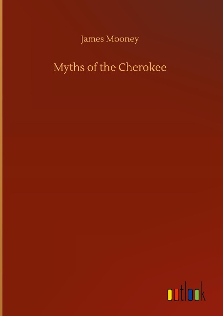 Myths of the Cherokee