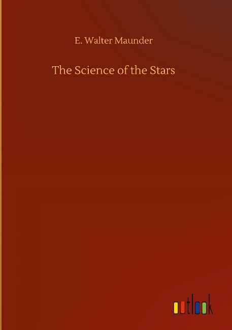 The Science of the Stars