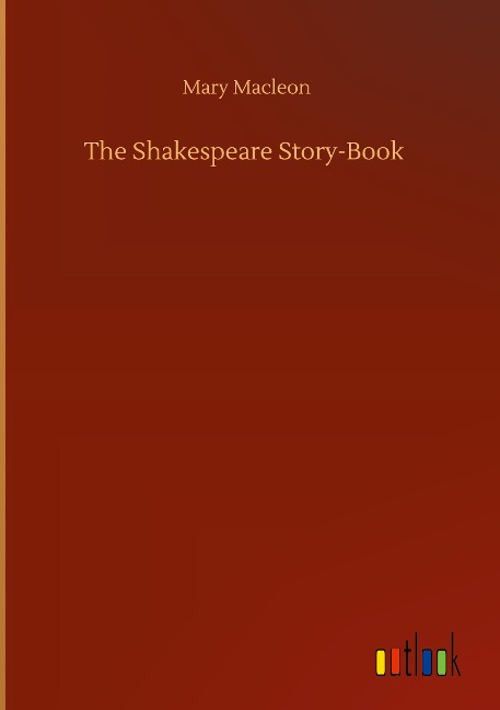 The Shakespeare Story-Book