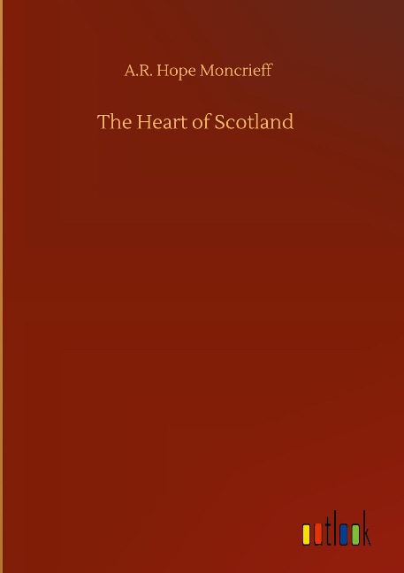 The Heart of Scotland