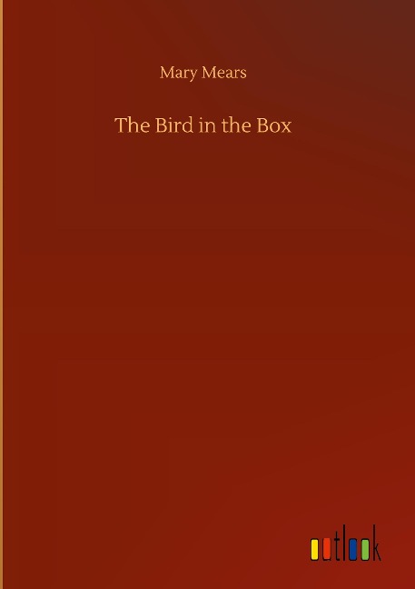 The Bird in the Box