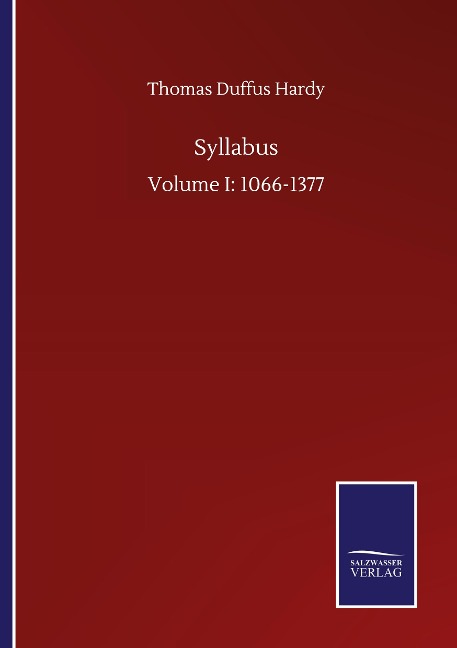 Syllabus: Volume I: 1066-1377