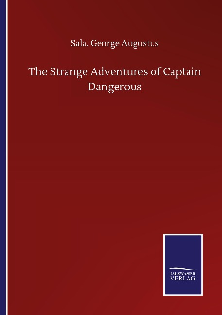 The Strange Adventures of Captain Dangerous