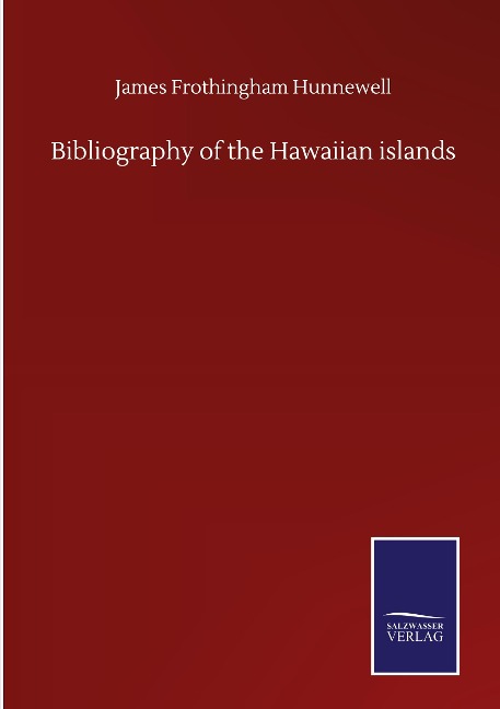 Bibliography of the Hawaiian islands