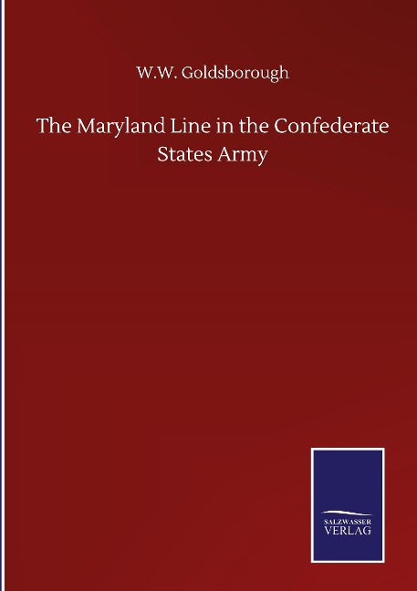 The Maryland Line in the Confederate States Army