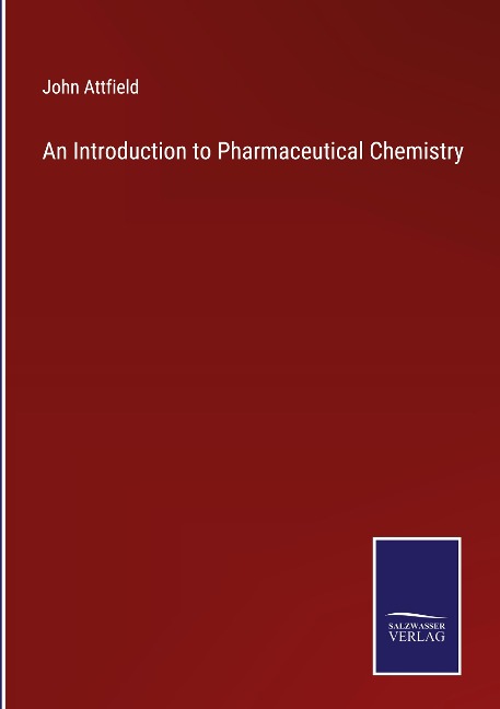 An Introduction to Pharmaceutical Chemistry