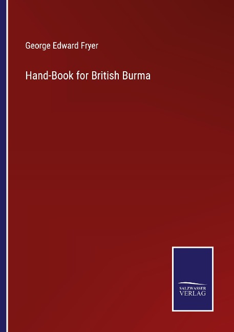 Hand-Book for British Burma