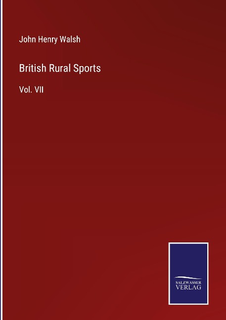 British Rural Sports: Vol. VII